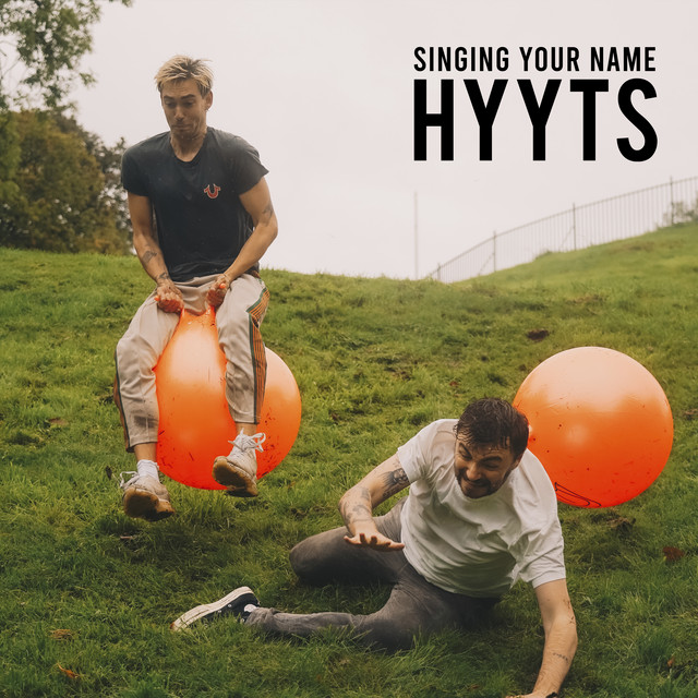 HYYTS — Singing Your Name cover artwork