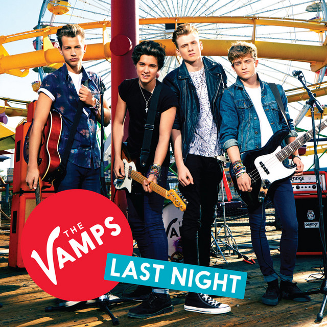 The Vamps — Last Night cover artwork