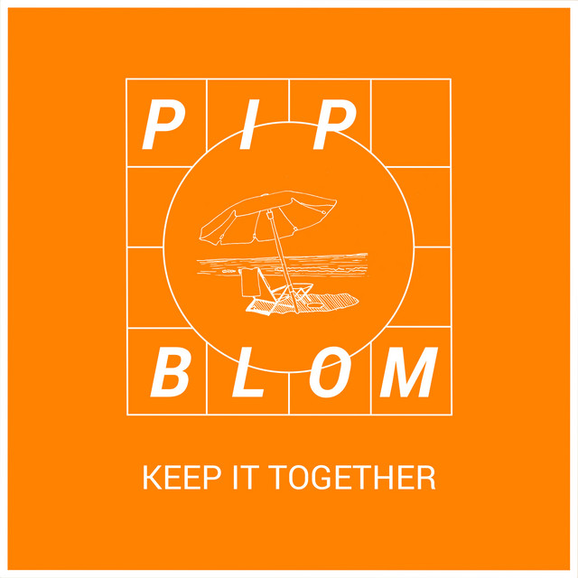 Pip Blom Keep It Together cover artwork