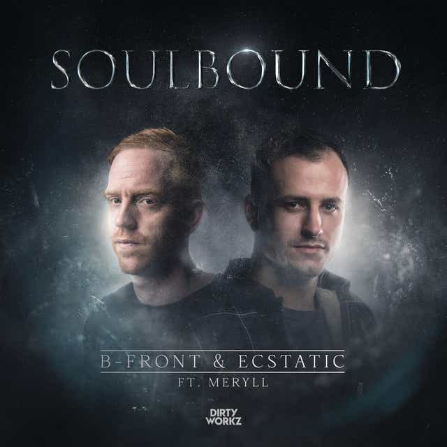 B-Front & Ecstatic featuring MERYLL — Soulbound cover artwork
