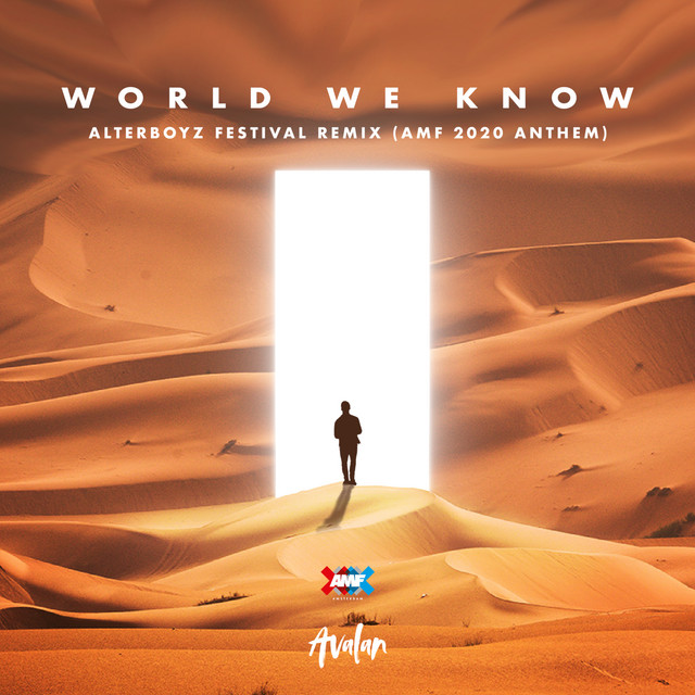 Avalan World We Know (AlterBoyz Festival Remix) cover artwork