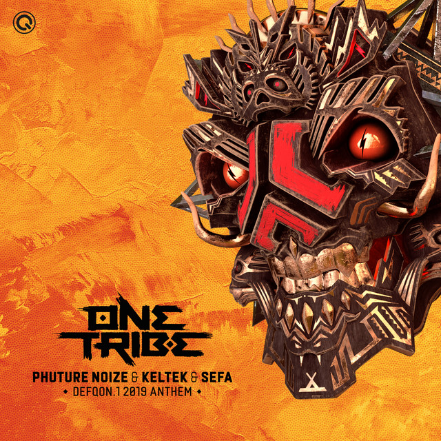 Phuture Noize, KELTEK, & Sefa One Tribe (Defqon.1 2019 Anthem) cover artwork