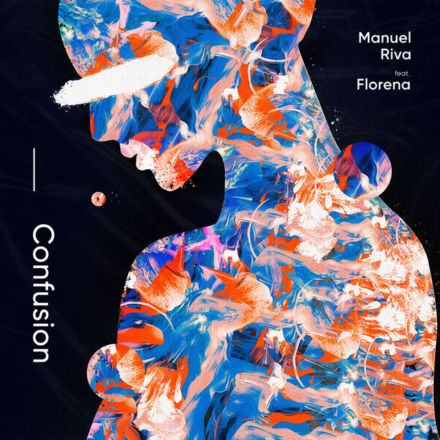 Manuel Riva ft. featuring Florena Confusion cover artwork