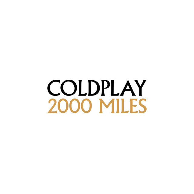 Coldplay — 2000 Miles cover artwork