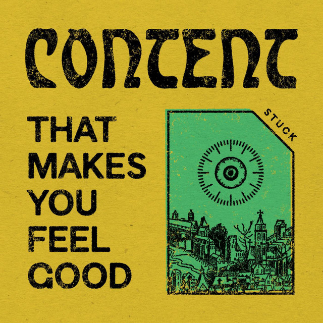 Stuck Content That Makes You Feel Good cover artwork