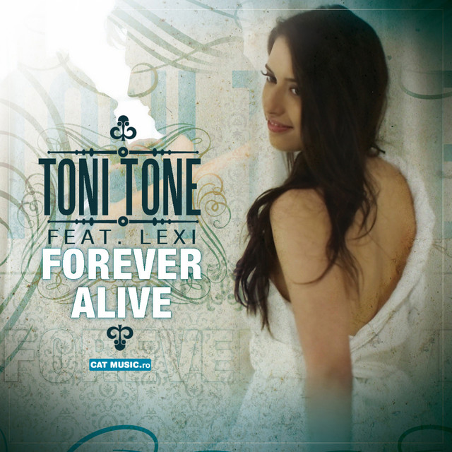 Toni Tone ft. featuring Lexi Forever Alive cover artwork