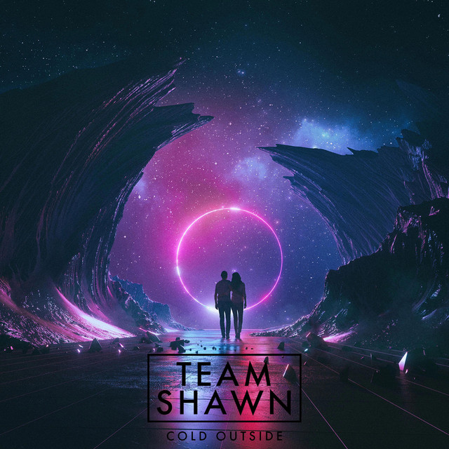 TEAM SHAWN — Cold Outside cover artwork
