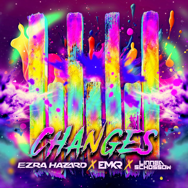 Ezra Hazard, EMKR, & Linnea Schossow — Changes cover artwork