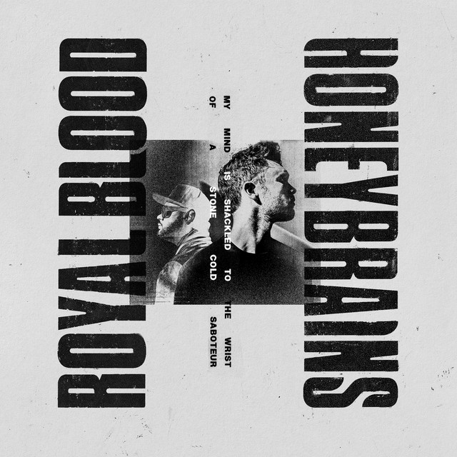 Royal Blood — Honeybrains cover artwork