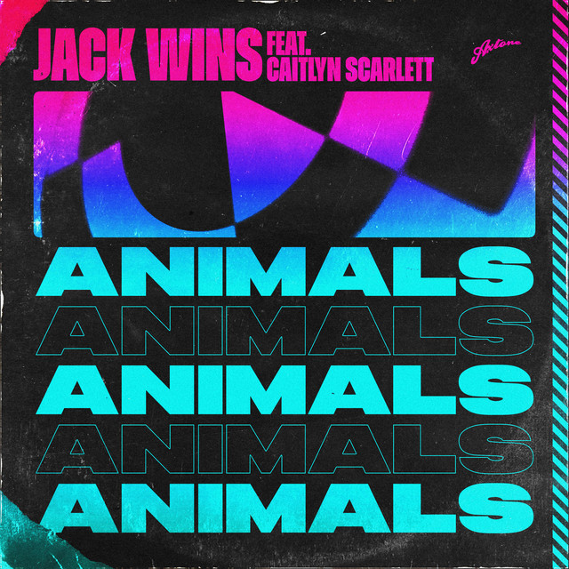 Jack Wins & Caitlyn Scarlett Animals cover artwork