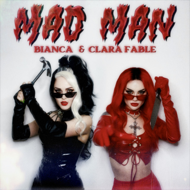 Bianca & Clara Fable — Mad Man cover artwork