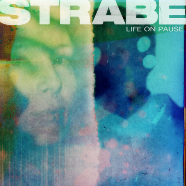 Strabe — Life On Pause cover artwork