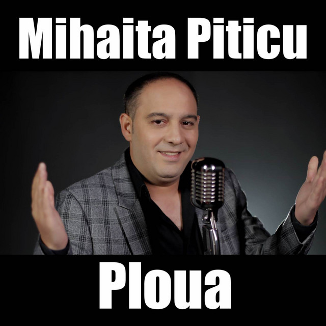 Mihaita Piticu — Ploua cover artwork