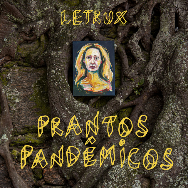 Letrux Prantos Pandêmicos cover artwork