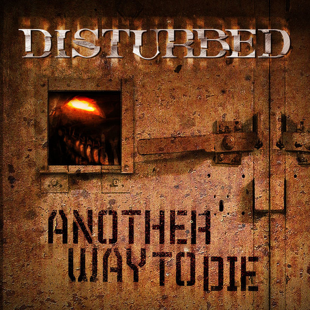 Disturbed Another Way to Die cover artwork