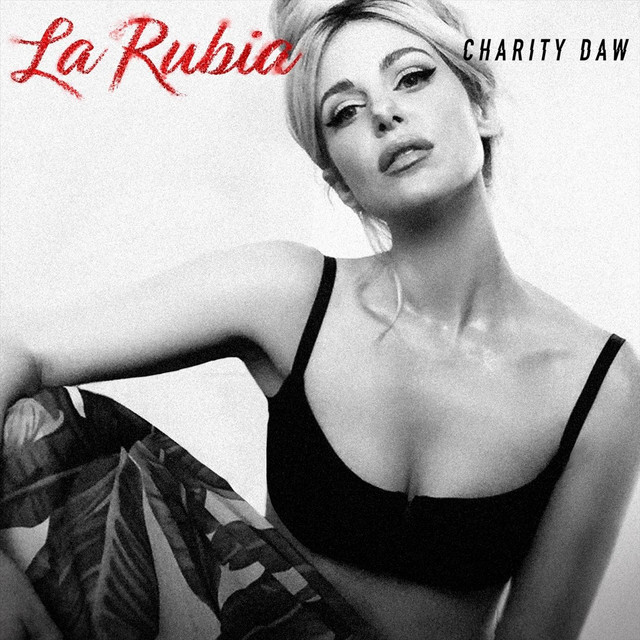 Charity Daw La Rubia cover artwork