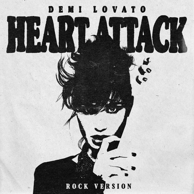 Demi Lovato — Heart Attack (Rock Version) cover artwork