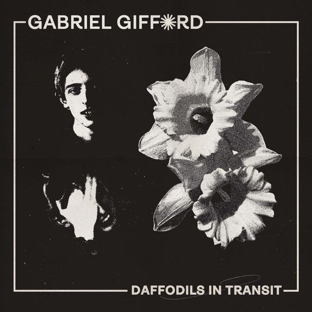 Gabriel Gifford Daffodills in Transit (EP) cover artwork