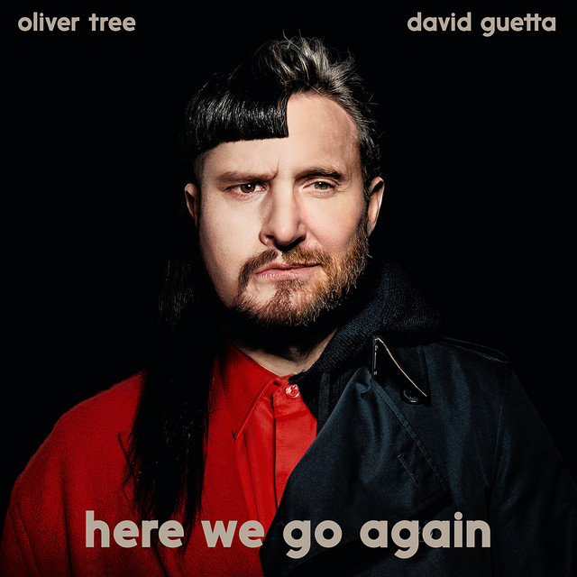 Oliver Tree & David Guetta — Here We Go Again cover artwork