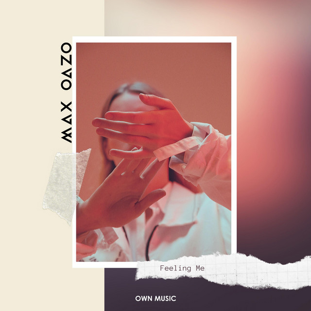 Max Oazo — Feeling Me cover artwork