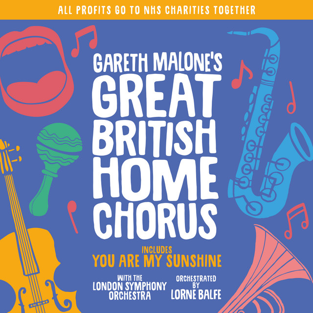 Gareth Malone&#039;s Great British Home Chorus — You Are My Sunshine cover artwork