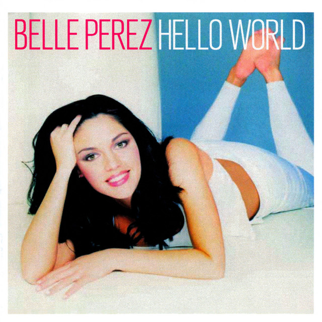Belle Pérez Hello World cover artwork