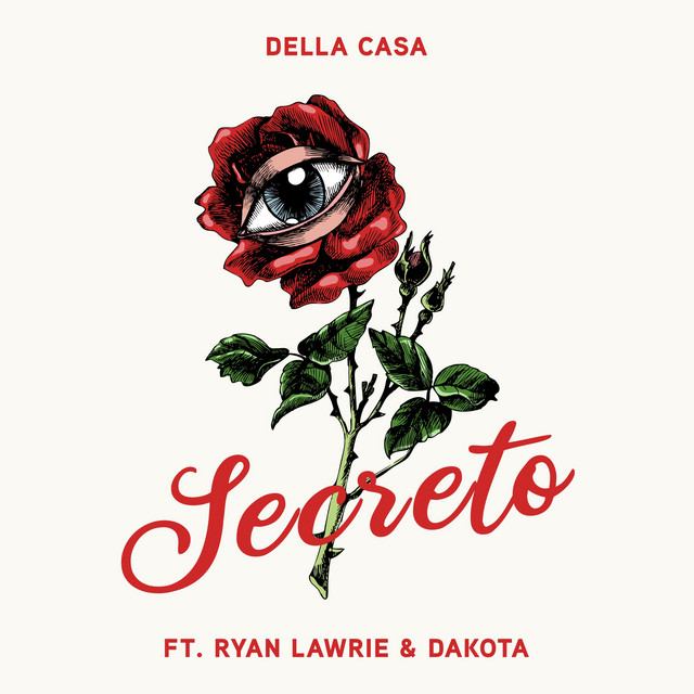 Della Casa, Dakota, & KOOLKID Secreto cover artwork