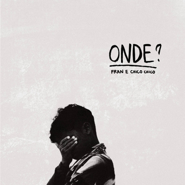 Fran Onde? cover artwork