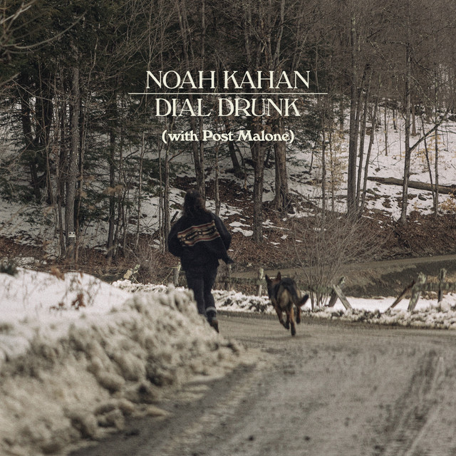 Noah Kahan & Post Malone — Dial Drunk cover artwork
