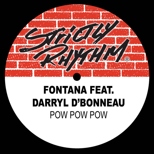 Fontana featuring Darryl D&#039;Bonneau — Pow Pow Pow cover artwork