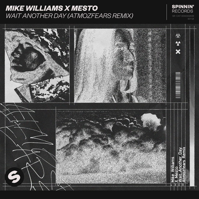 Mike Williams & Mesto — Wait Another Day (Atmozfears Remix) cover artwork