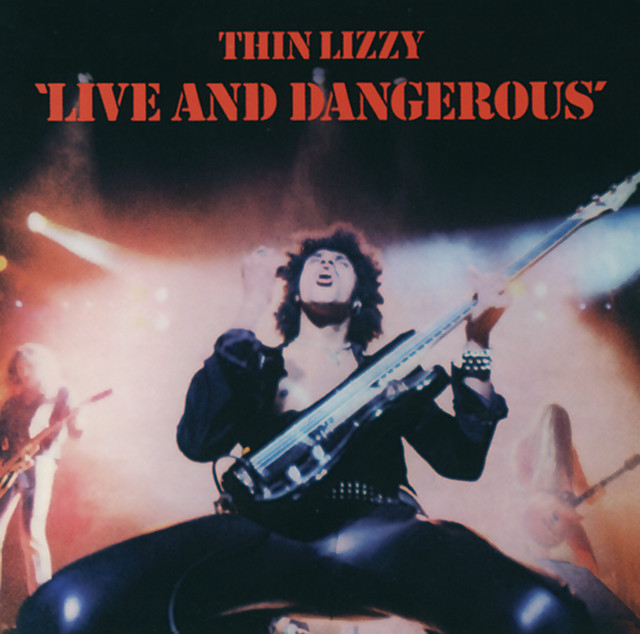 Thin Lizzy — Live and Dangerous cover artwork