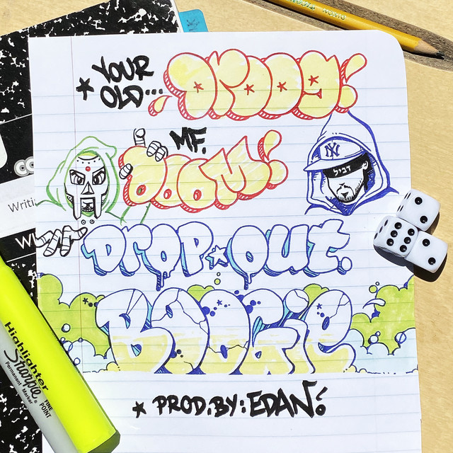Your Old Droog & MF DOOM — Dropout Boogie cover artwork