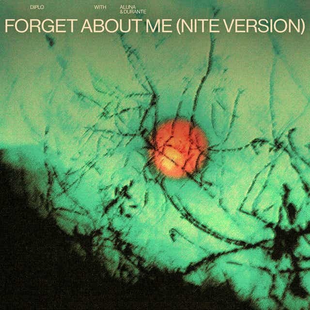 Aluna, Diplo, & Durante — Forget About Me (Nite Version) cover artwork