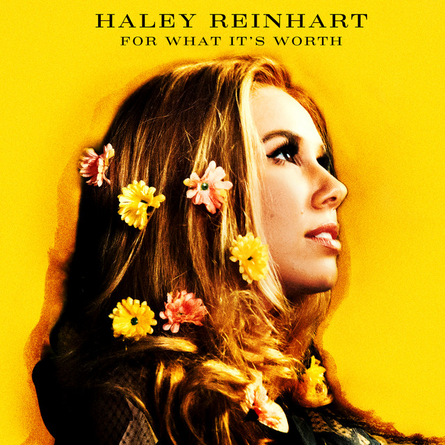 Haley Reinhart — For What It&#039;s Worth cover artwork