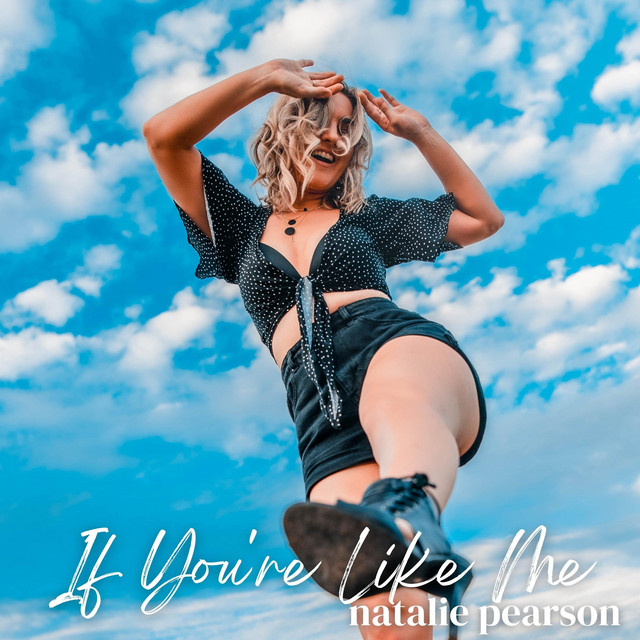 Natalie Pearson — If You&#039;re Like Me cover artwork