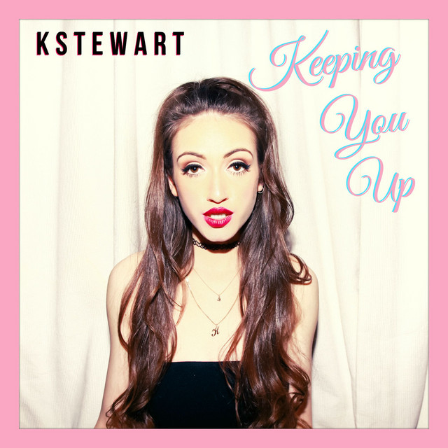 KStewart — Keeping You Up cover artwork