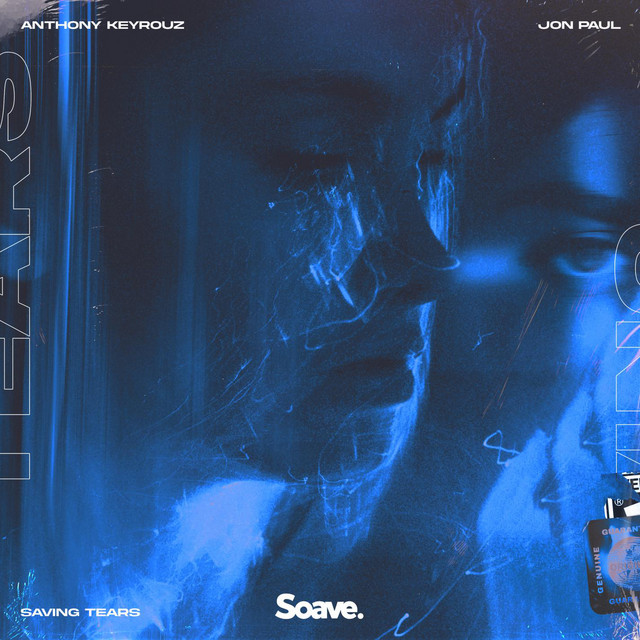 Anthony Keyrouz & Jon Paul — Saving Tears cover artwork