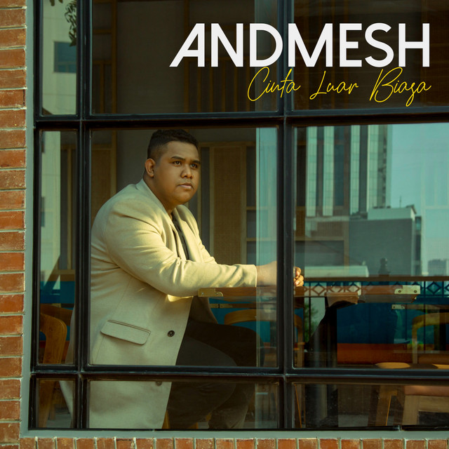 Andmesh — Cinta Luar Biasa cover artwork