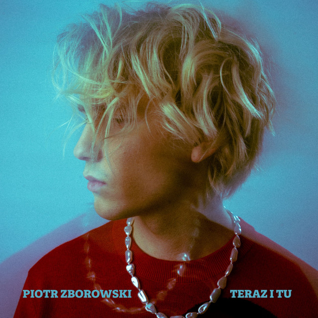 Piotr Zborowski Teraz i Tu cover artwork
