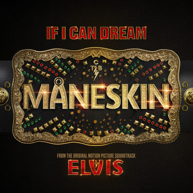 Måneskin — If I Can Dream cover artwork