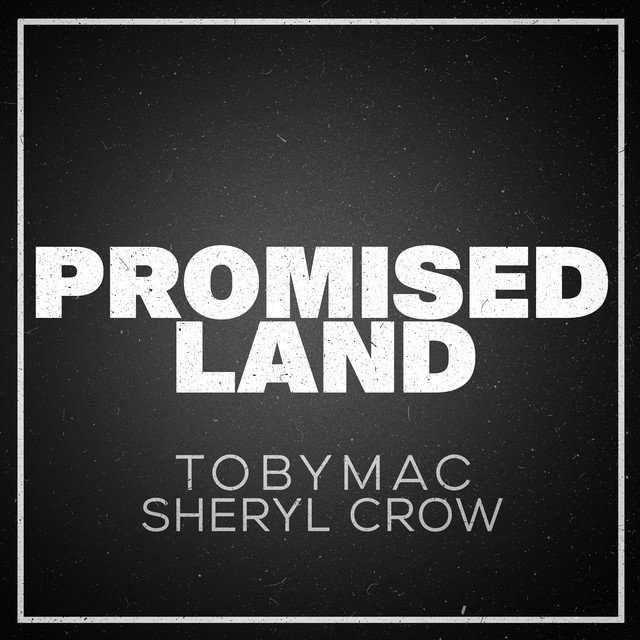 tobyMac Promised Land cover artwork