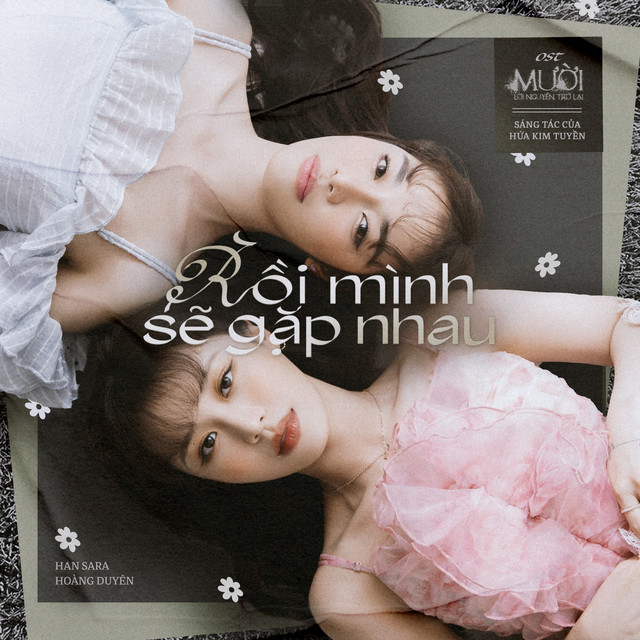 Hoàng Duyên featuring Han Sara — Rồi Mình Sẽ Gặp Nhau cover artwork