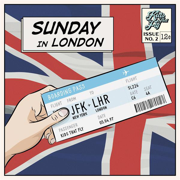 Kids That Fly Sunday in London cover artwork