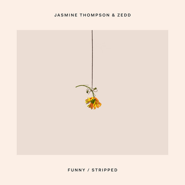 Jasmine Thompson & Zedd Funny (Stripped) cover artwork
