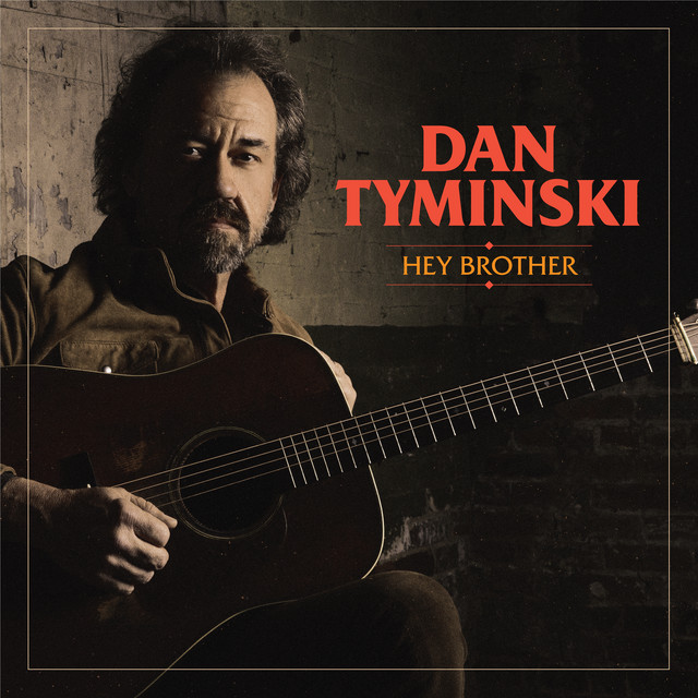 Dan Tyminski — Hey Brother cover artwork