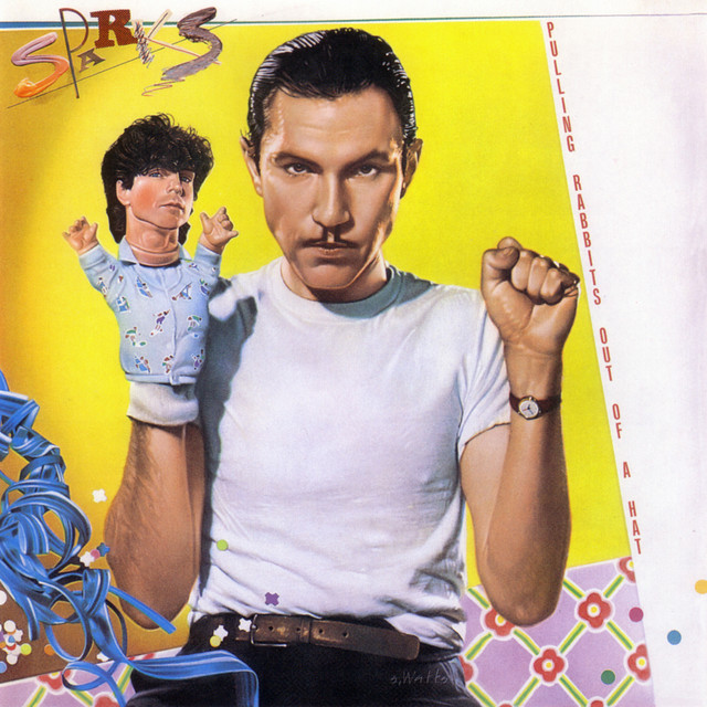 Sparks — Pulling Rabbits Out of a Hat cover artwork