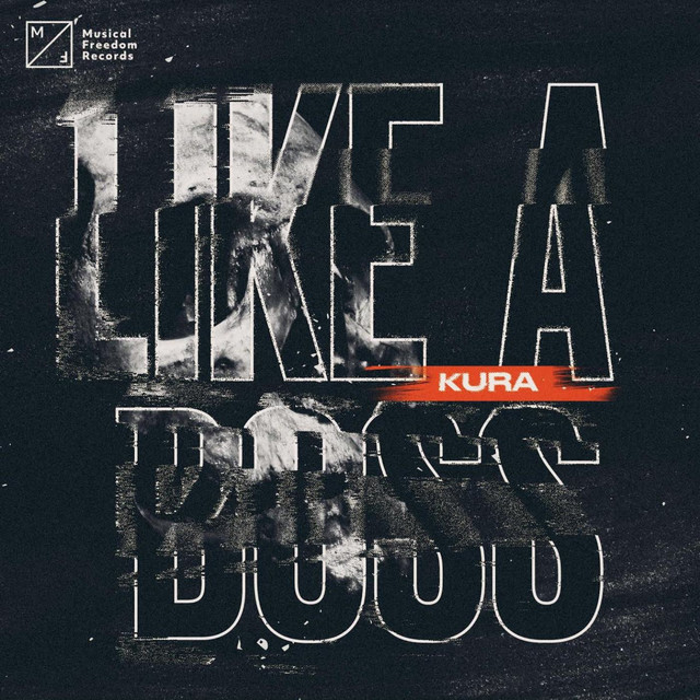 KURA Like A Boss cover artwork