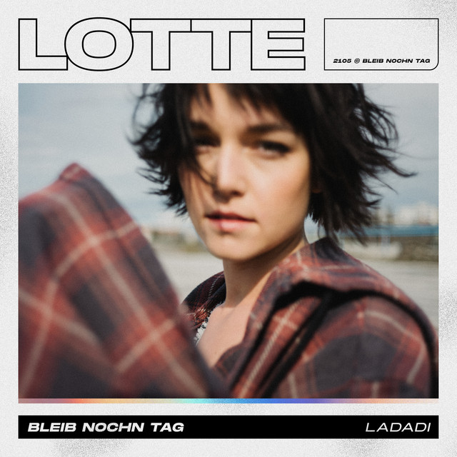Lotte Bleib nochn Tag (Ladadi) cover artwork
