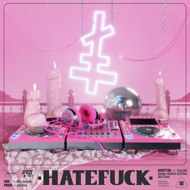 Pussy Riot featuring Slayyyter — Hatefuck cover artwork